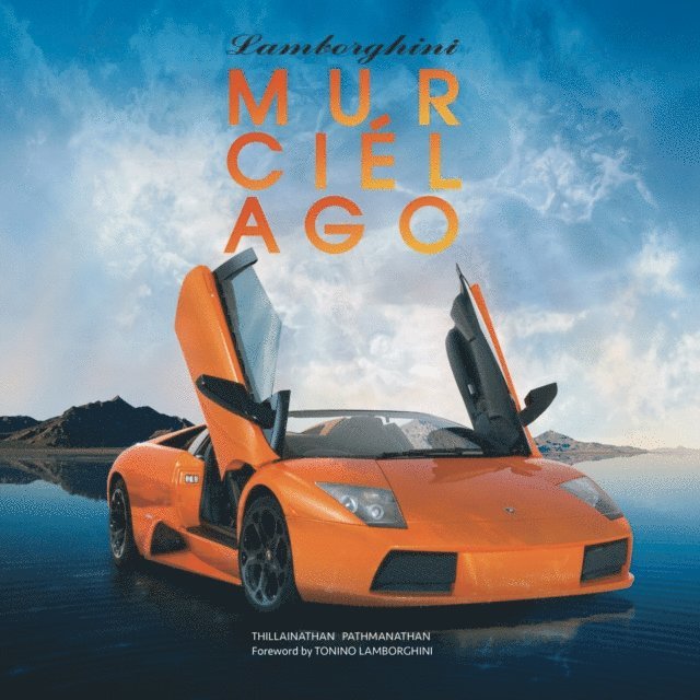 Thillainathan Pathmanathan - Lamborghini Murcielago, E-bok