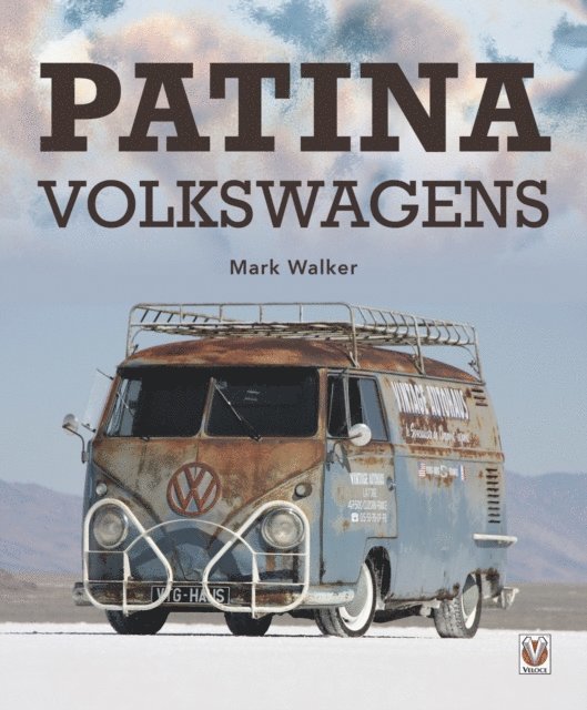 Mark Walker - Patina Volkswagens, E-bok