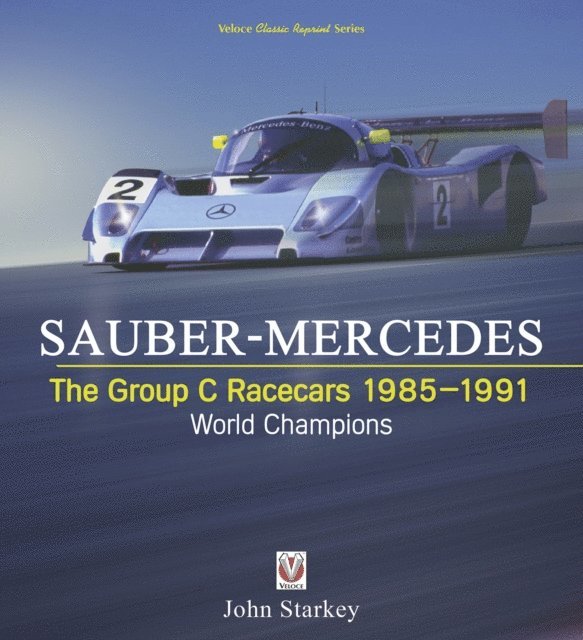 John Starkey - SAUBER-MERCEDES, E-bok
