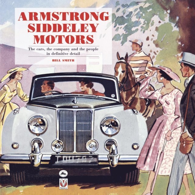 Bill Smith - Armstrong Siddeley Motors, E-bok