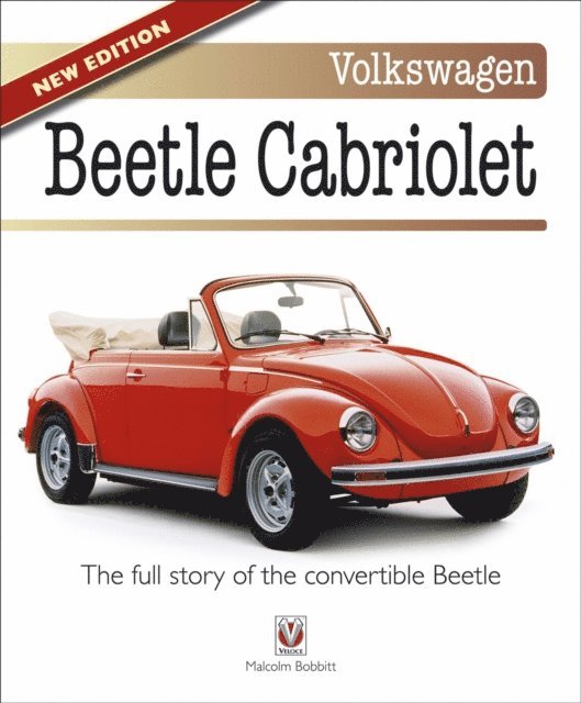 Malcolm Bobbitt - Volkswagen Beetle Cabriolet, E-bok