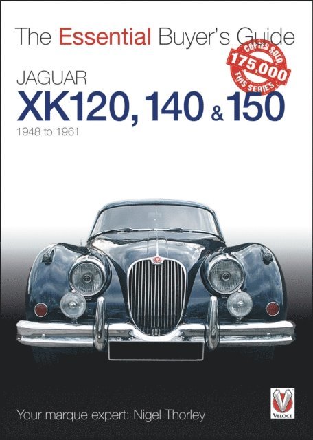 Nigel Thorley - Jaguar XK120, 140 & 150, E-bok