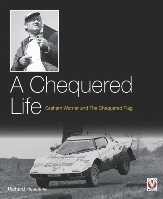 Richard Heseltine - Chequered Life, E-bok