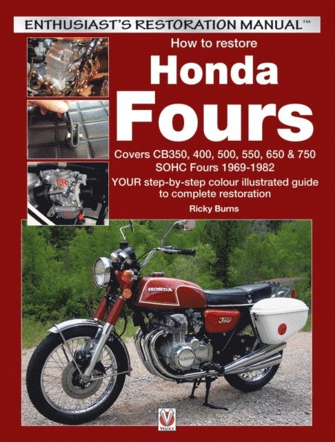 Ricky Burns - How to restore Honda Fours, E-bok