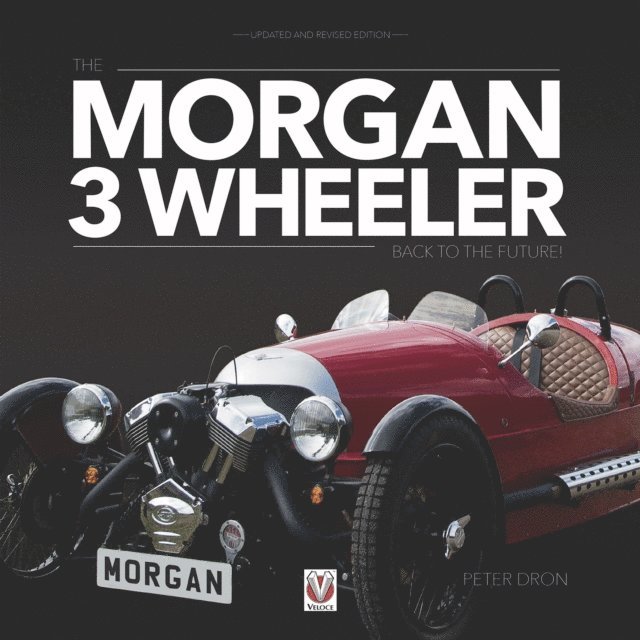 Peter Dron - Morgan 3 Wheeler, E-bok