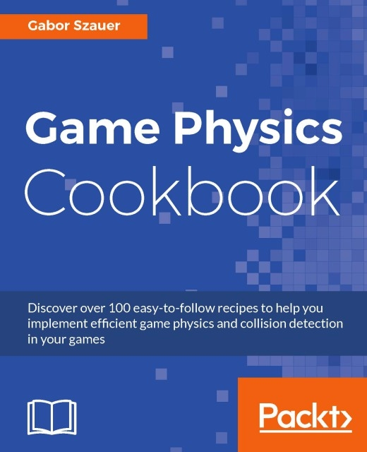 Szauer Gabor Szauer - Game Physics Cookbook, E-bok. Tillgänglighet: Lägg i varukorg