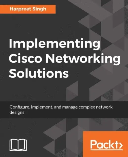 Singh Harpreet Singh - Implementing Cisco Networking Solutions, E-bok. Tillgänglighet: Lägg i varukorg