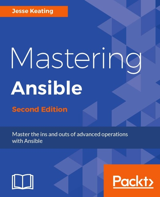 Keating Jesse Keating - Mastering Ansible - Second Edition, E-bok. Tillgänglighet: Lägg i varukorg