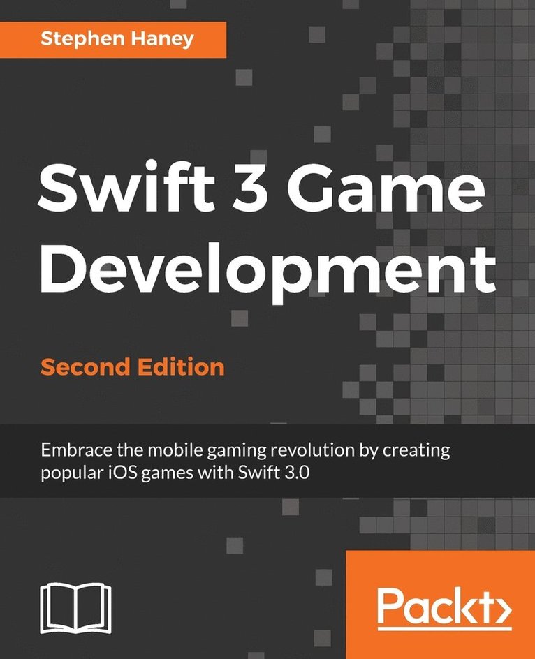 Stephen Haney - Swift 3 Game Development, Häftad. Tillgänglighet: Lägg i varukorg