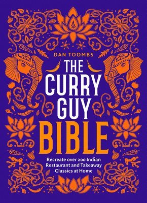Dan Toombs - Curry Guy Bible, Inbunden