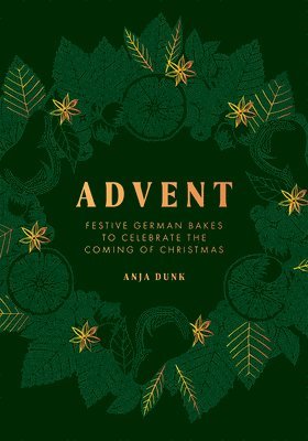 Anja Dunk - Advent, Inbunden