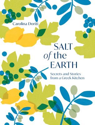 Carolina Doriti - Salt of the Earth, Inbunden