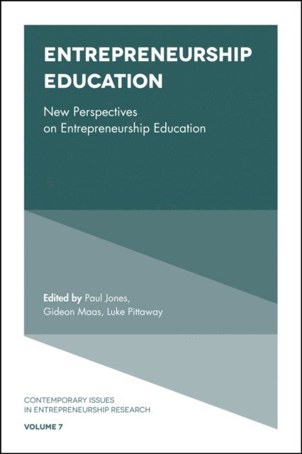 Luke Pittaway, Gideon Maas, Paul Jones - Entrepreneurship Education, E-bok