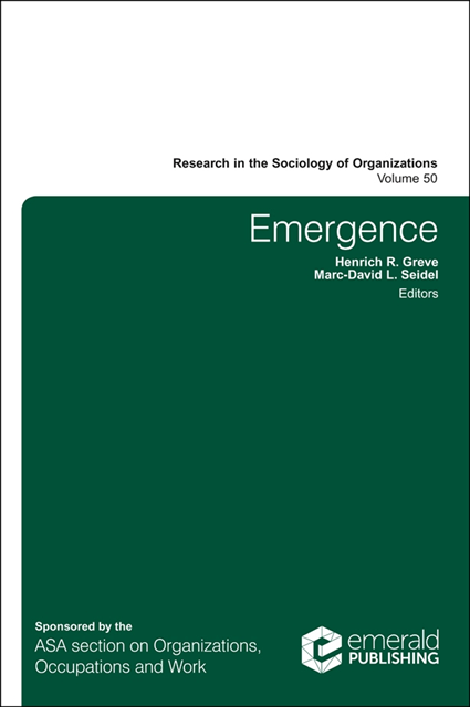 Henrich R. Greve, Marc-David L. Seidel - Emergence, E-bok