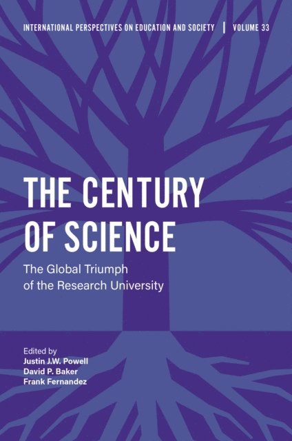 Frank Fernandez, David P. Baker, Justin J. W. Powell - Century of Science, E-bok