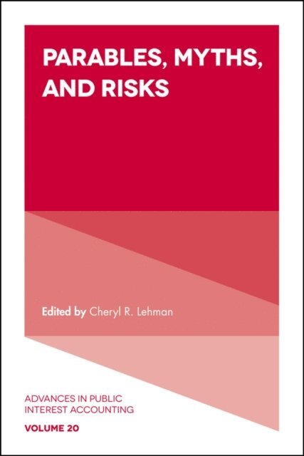 Cheryl R. Lehman - Parables, Myths and Risks, E-bok