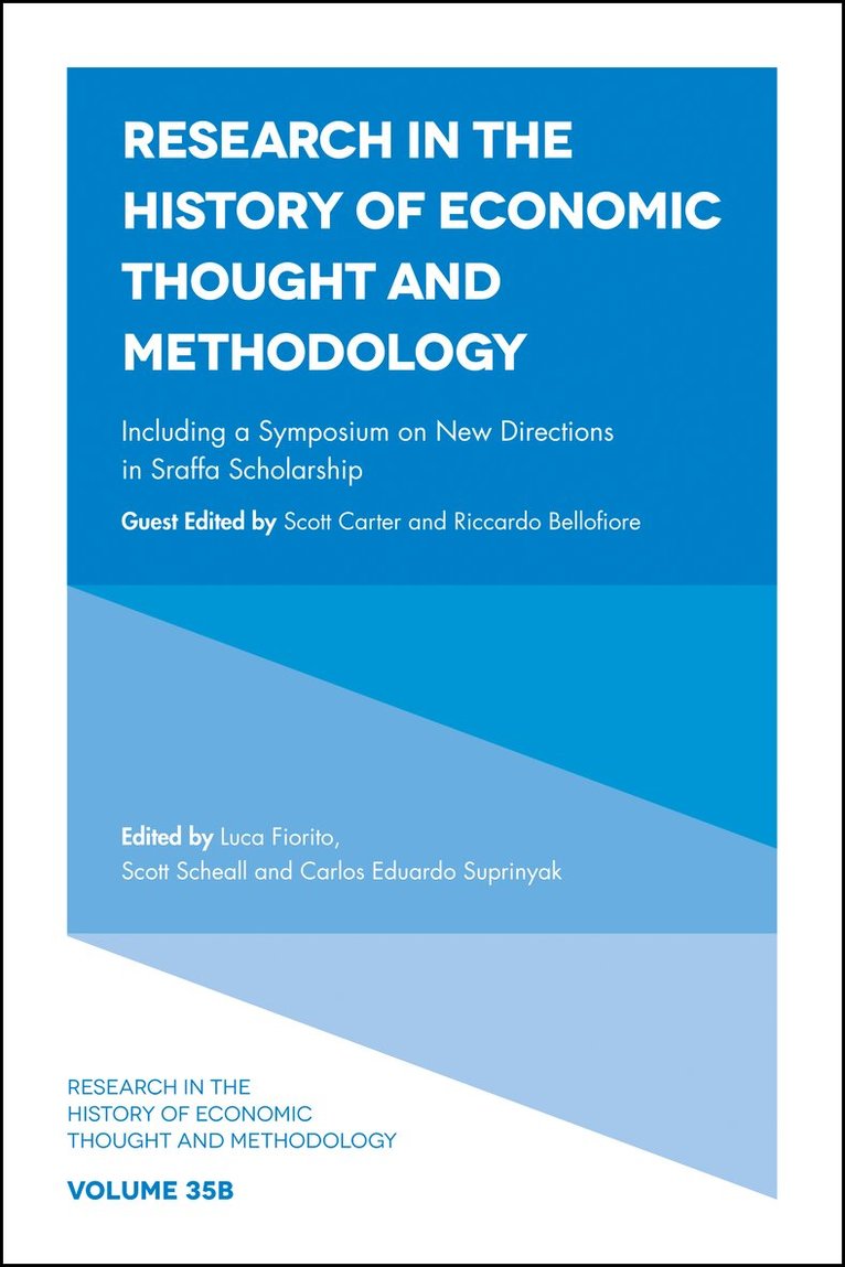 Luca Fiorito, Scott Scheall, Carlos Eduardo Suprinyak - Including a Symposium on New Directions in Sraffa Scholarship, Inbunden
