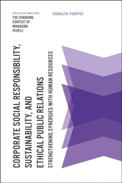 Donnalyn Pompper - Corporate Social Responsibility, Sustainability, and Ethical Public Relations, E-bok