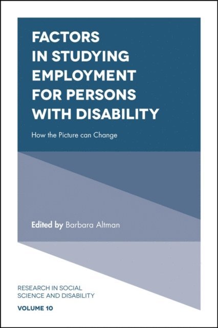Barbara Altman - Factors in Studying Employment for Persons with Disability, E-bok