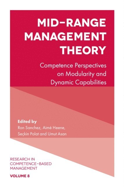 Umut Asan, Seckin Polat, Aime Heene, Ron Sanchez - Mid-Range Management Theory, E-bok