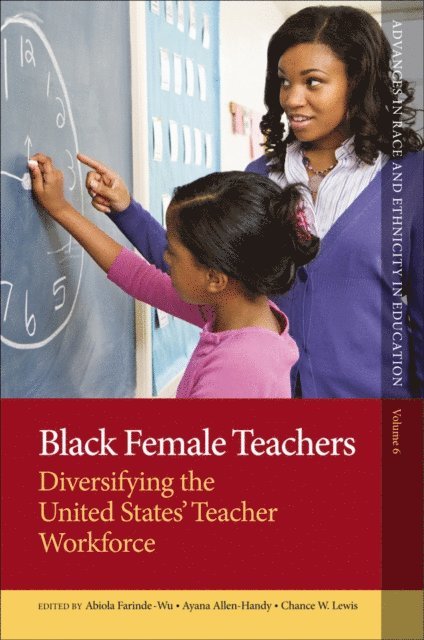 Ayana Allen-Handy, Abiola Farinde-Wu - Black Female Teachers, E-bok
