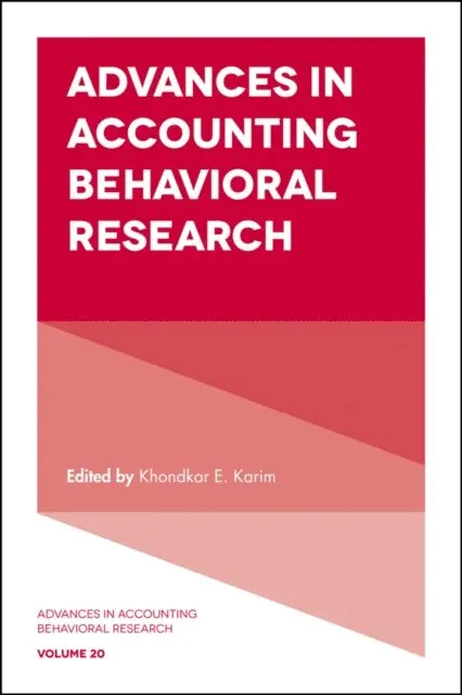 Khondkar E. Karim - Advances in Accounting Behavioral Research, E-bok. Tillgänglighet: Lägg i varukorg