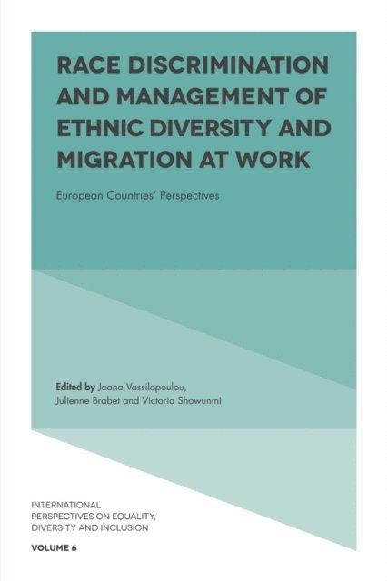 Victoria Showunmi, Julienne Brabet, Joana Vassilopoulou - Race Discrimination and Management of Ethnic Diversity and Migration at Work, E-bok