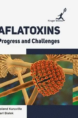Alan Eaton, Ivanka Dorner - Aflatoxins, Inbunden. Tillgänglighet: Lägg i varukorg