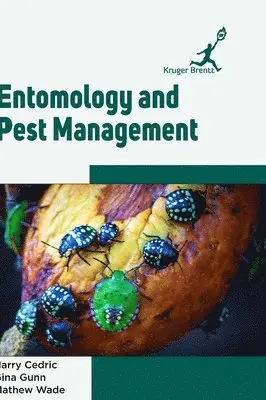 Herry Cedric - Entomology and Pest Management, Inbunden. Tillgänglighet: Lägg i varukorg
