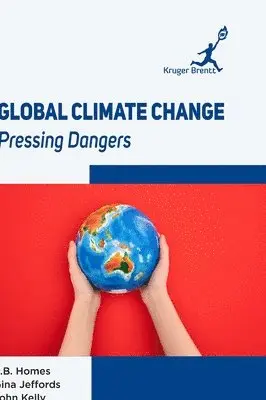 E B Homes - Global Climate Change, Inbunden. Tillgänglighet: Lägg i varukorg