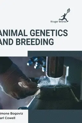 Simone Bogoviz, Karl Cowell - Animal Genetics and Breeding, Inbunden. Tillgänglighet: Lägg i varukorg
