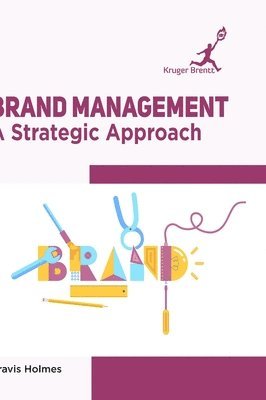 Travis Holmes - Brand Management, Inbunden