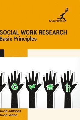 David Johnson, David Walsh - Social Work Research, Inbunden