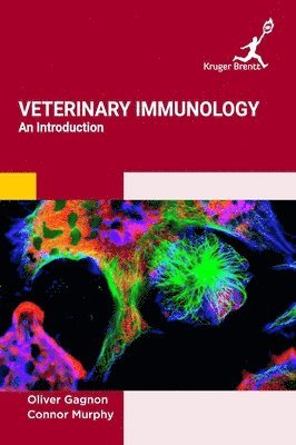 Oliver Gagnon, Connor Murphy - Veterinary Immunology, Inbunden. Tillgänglighet: Lägg i varukorg