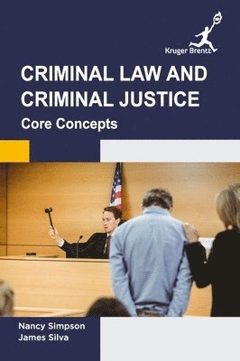 Nancy Simpson, James Silva - Criminal Law and Criminal Justice, Inbunden. Tillgänglighet: Lägg i varukorg