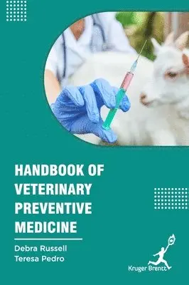 Debra Russell, Teresa Pedro - Handbook of Veterinary Preventive Medicine, Inbunden. Tillgänglighet: Lägg i varukorg