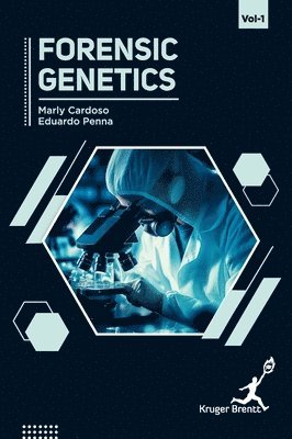 Forensic Genetics Vol 1