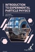 Introduction To Experimental Particle Physics