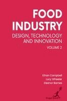 Lucy Wheeler Eleanor Ethan Campbell - Food Industry Vol 2, Inbunden