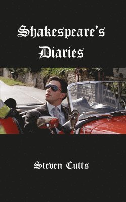 Steven Cutts - Shakespeare's Diaries, Häftad