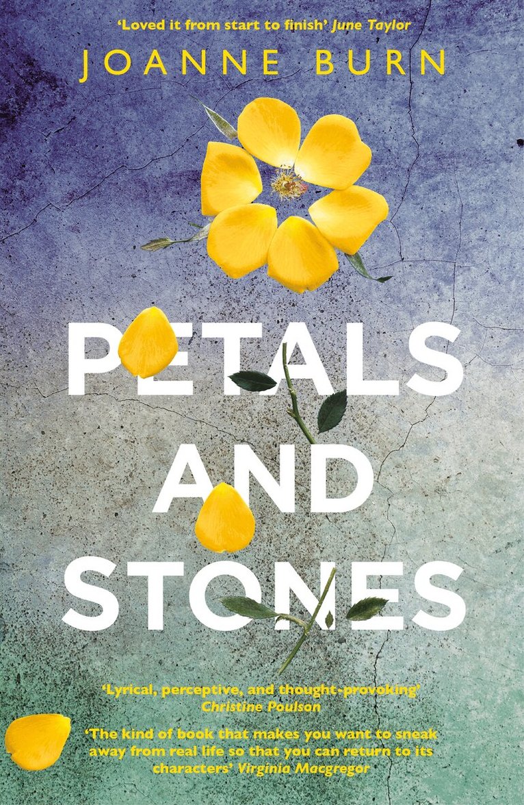 Joanne Burn - Petals and Stones, Häftad