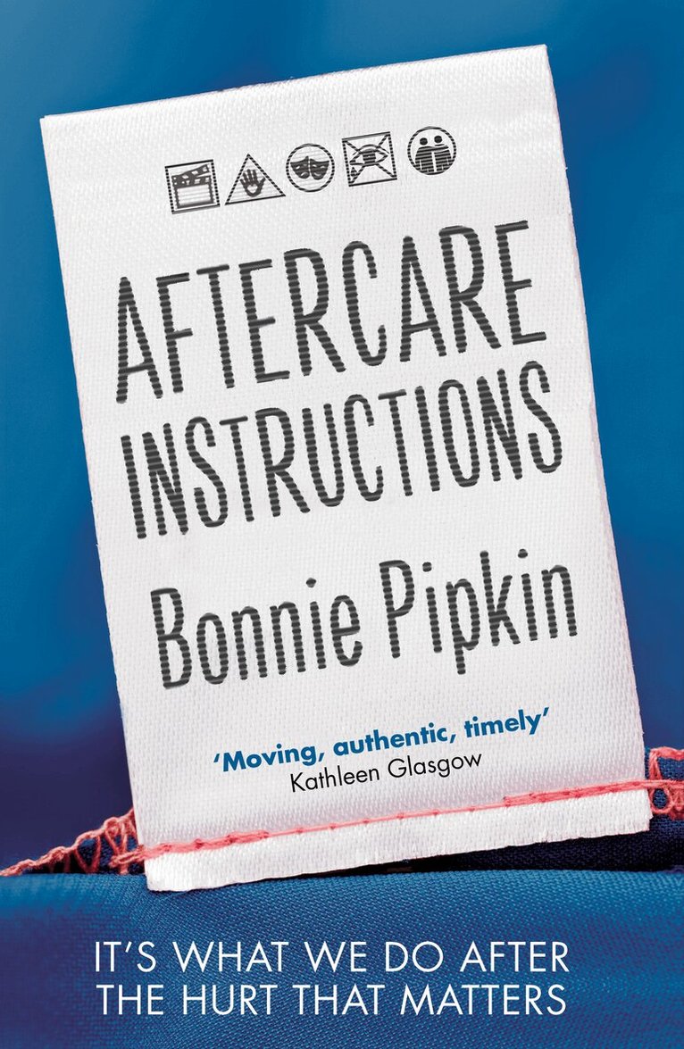 Bonnie Pipkin - Aftercare Instructions, Häftad. Tillgänglighet: Lägg i varukorg