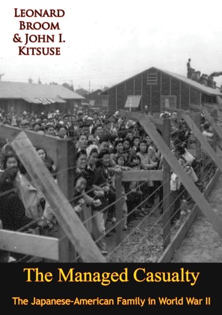 John I. Kitsuse, Leonard Broom - Managed Casualty, E-bok