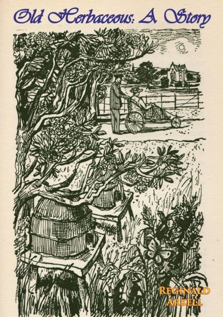 Reginald Arkell - Old Herbaceous, E-bok