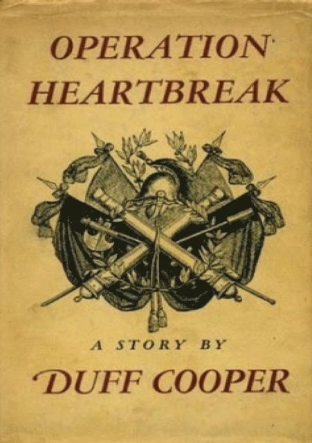 Duff Cooper - Operation Heartbreak, E-bok