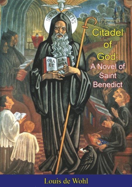 Louis de Wohl - Citadel of God, E-bok