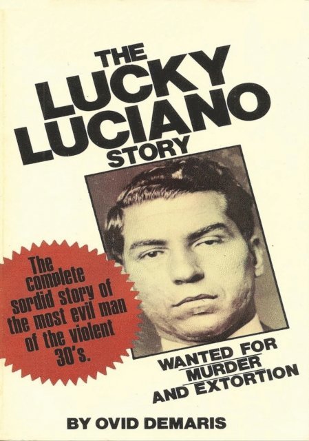 Ovid Demaris - Lucky Luciano Story, E-bok