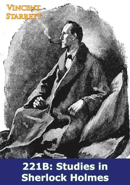 Vincent Starrett - 221B: Studies in Sherlock Holmes, E-bok