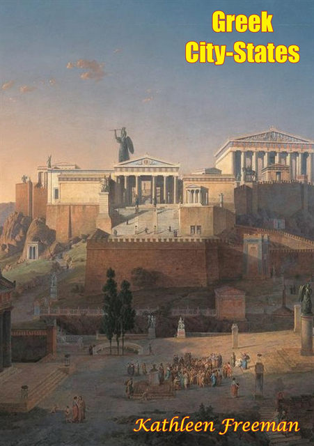 Kathleen Freeman - Greek City-States, E-bok