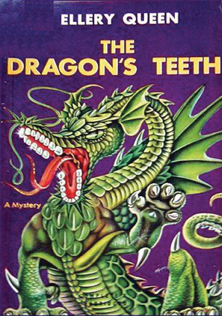 Ellery Queen - Dragon's Teeth, E-bok